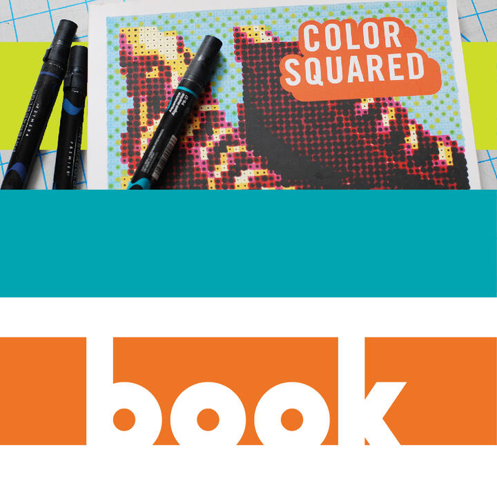 graphic with green, turquoise, and orange stripes with the word "book" and a photo of the book Color Squared with 3 markers